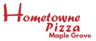 Hometowne Pizza Maple Grove